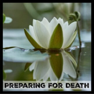 January 28: Preparing for Death